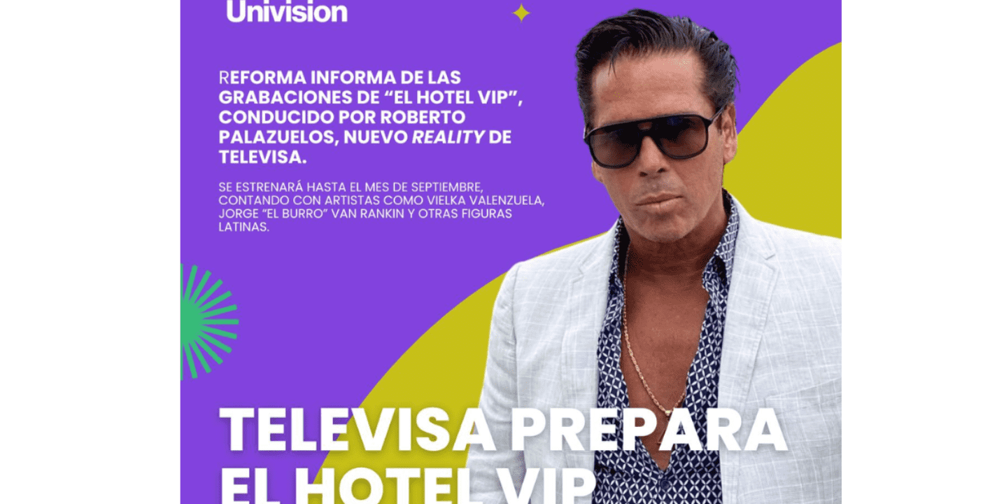 Hotel VIP - esto es todo lo que necesitas saber de este nuevo reality show de Televisa